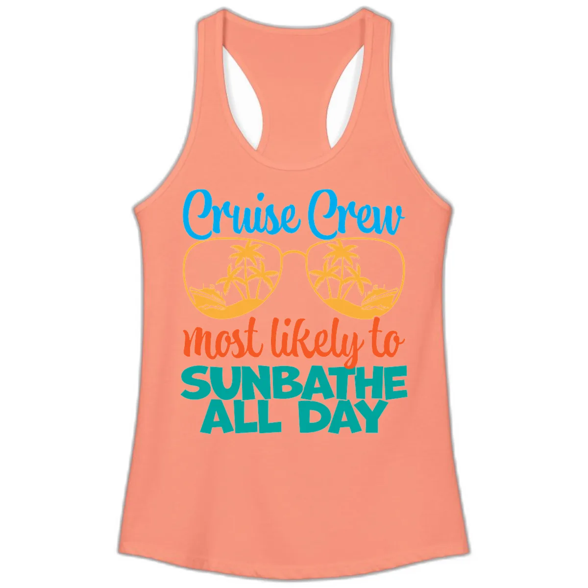 Cruise Crew Most Likely To Sunbathe All Day Ladies Tank in Solid Light Orange