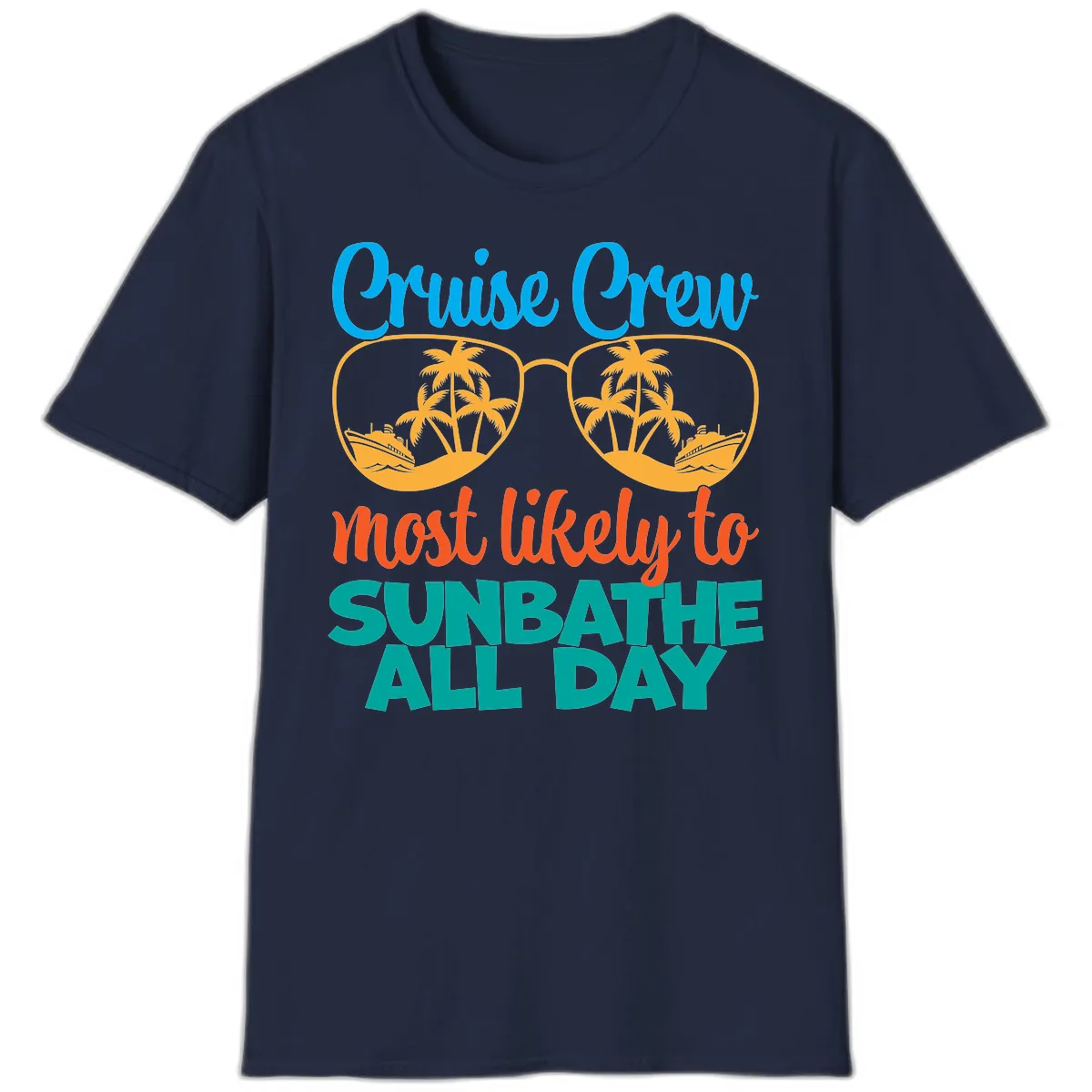 Cruise Crew Most Likely To Sunbathe All Day T-Shirt in Navy
