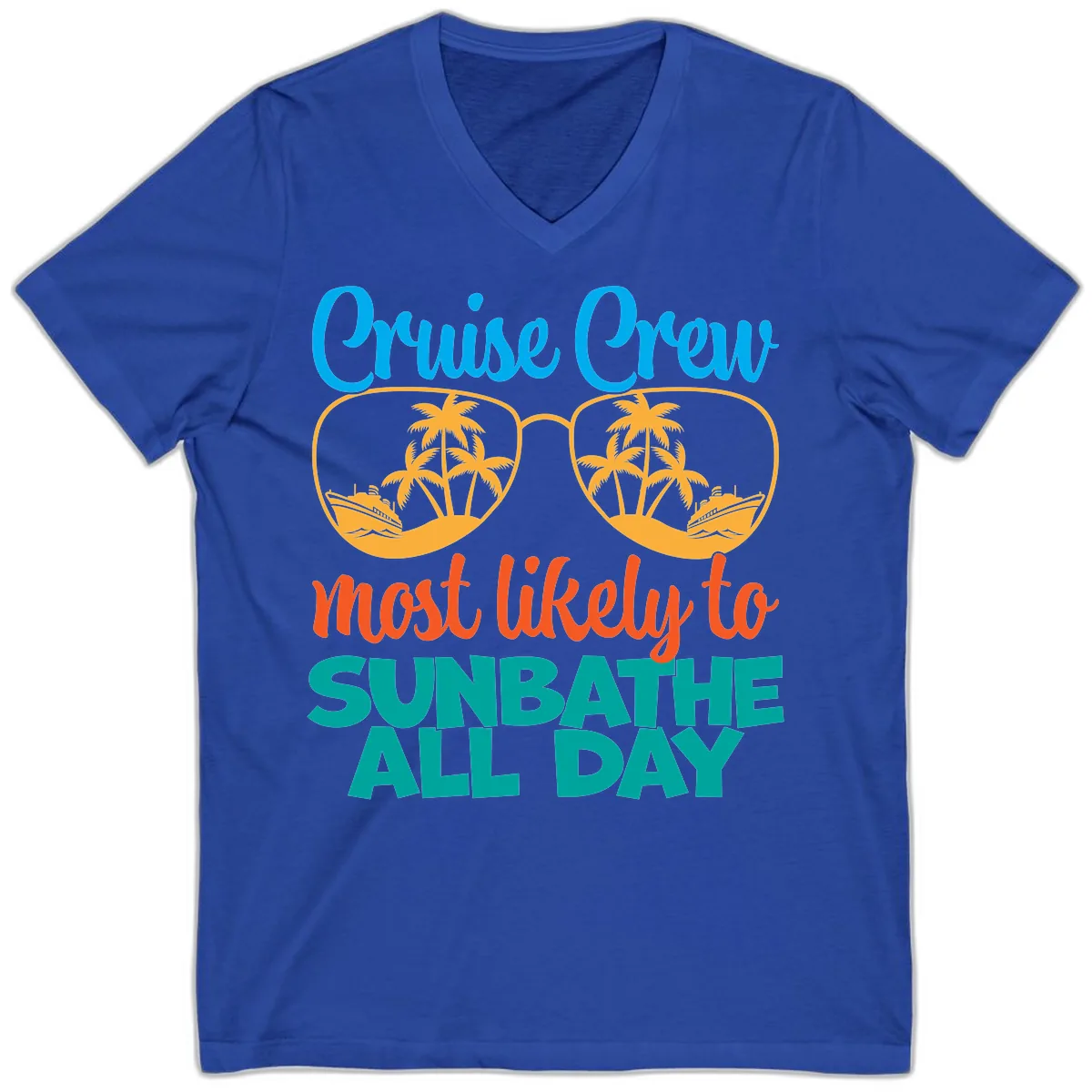 Cruise Crew Most Likely To Sunbathe All Day V-Neck in True Royal