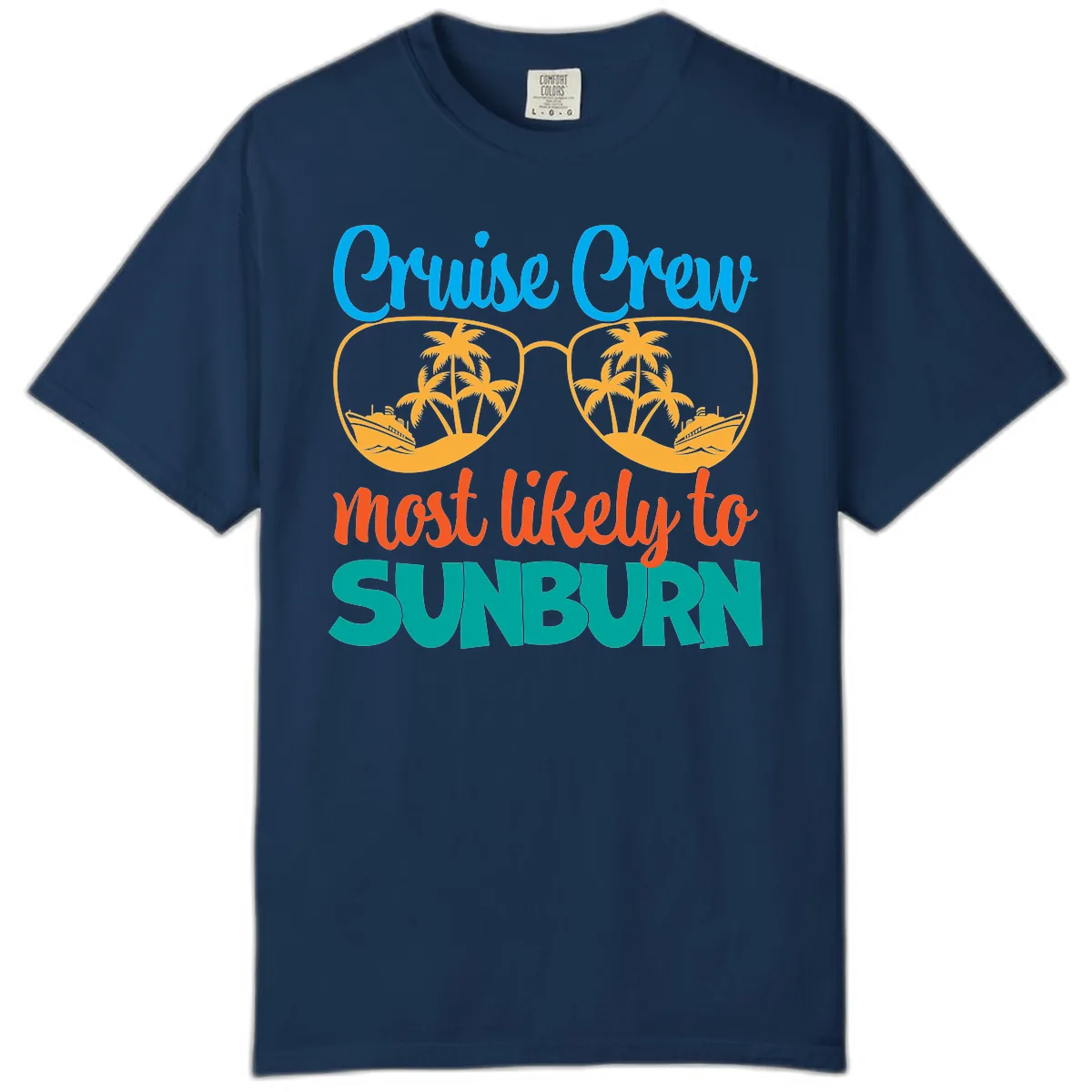 Cruise Crew Most Likely To Sunburn Comfort Color in Navy