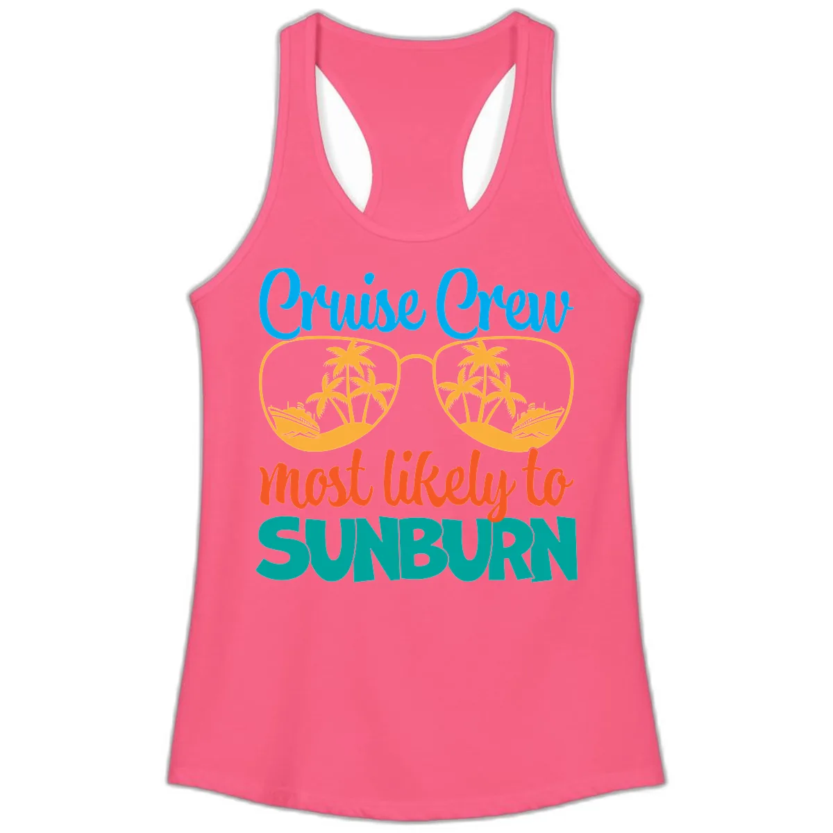 Cruise Crew Most Likely To Sunburn Ladies Tank in Solid Hot Pink