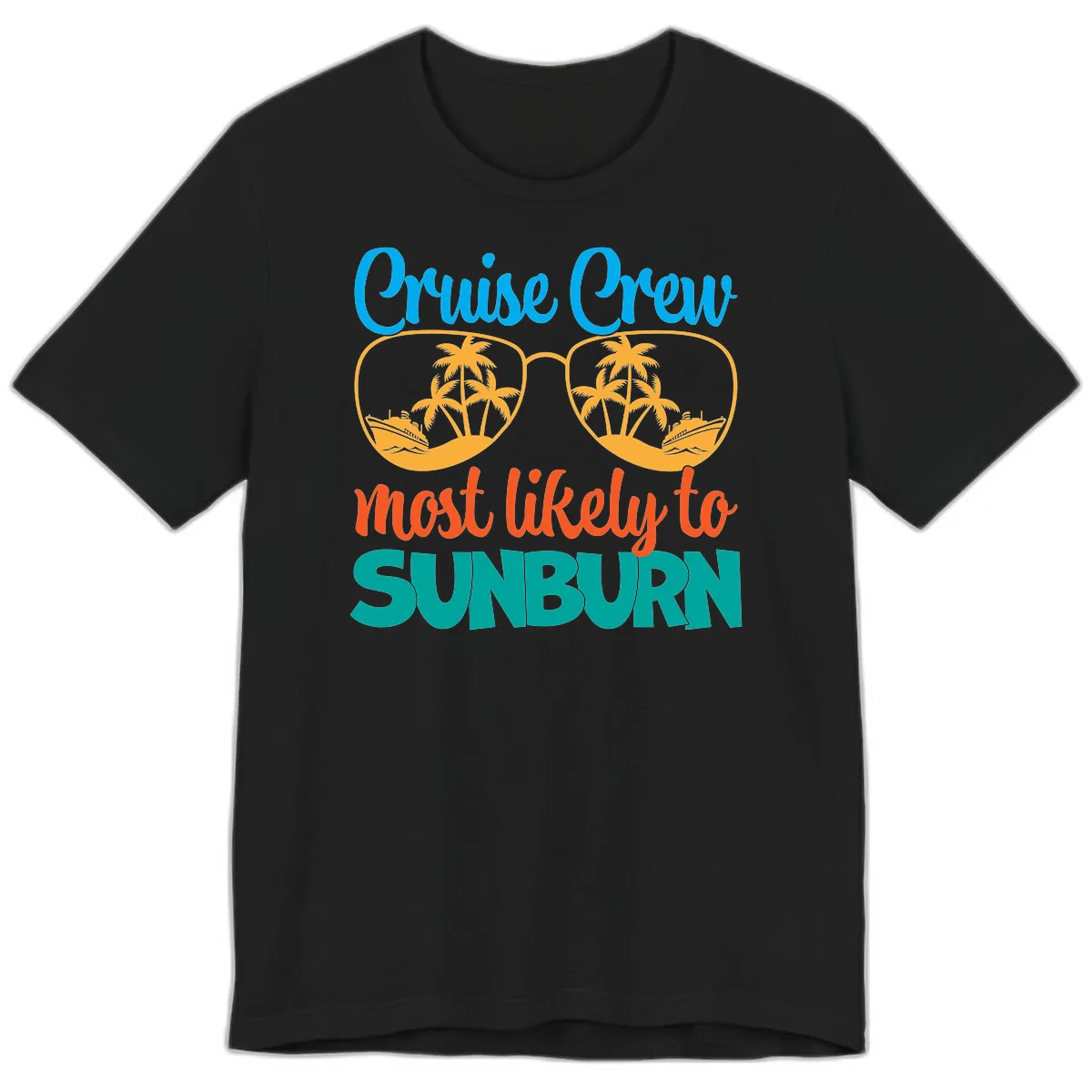 Cruise Crew Most Likely To Sunburn Premium T-Shirt in Black
