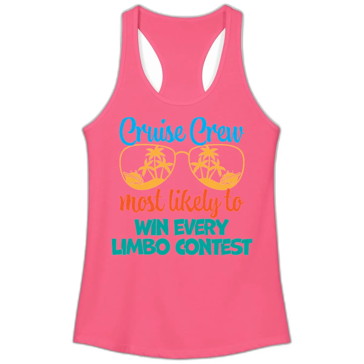 Cruise Crew Most Likely to Win Limbo Ladies Tank in Solid Hot Pink
