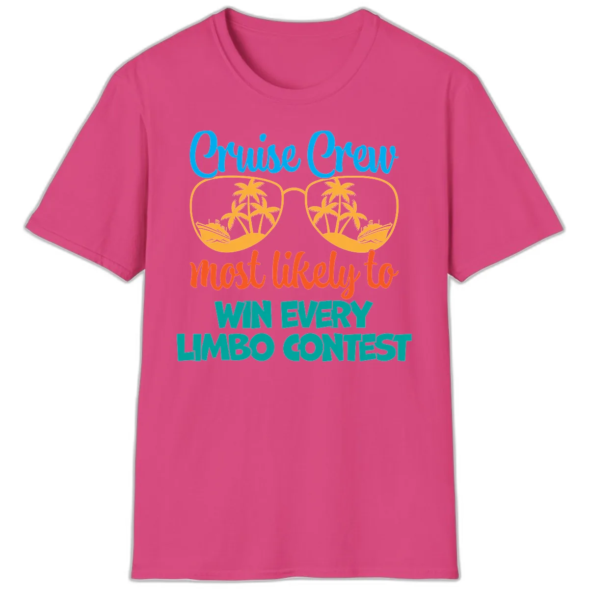 Cruise Crew Most Likely to Win Limbo T-Shirt in Heliconia