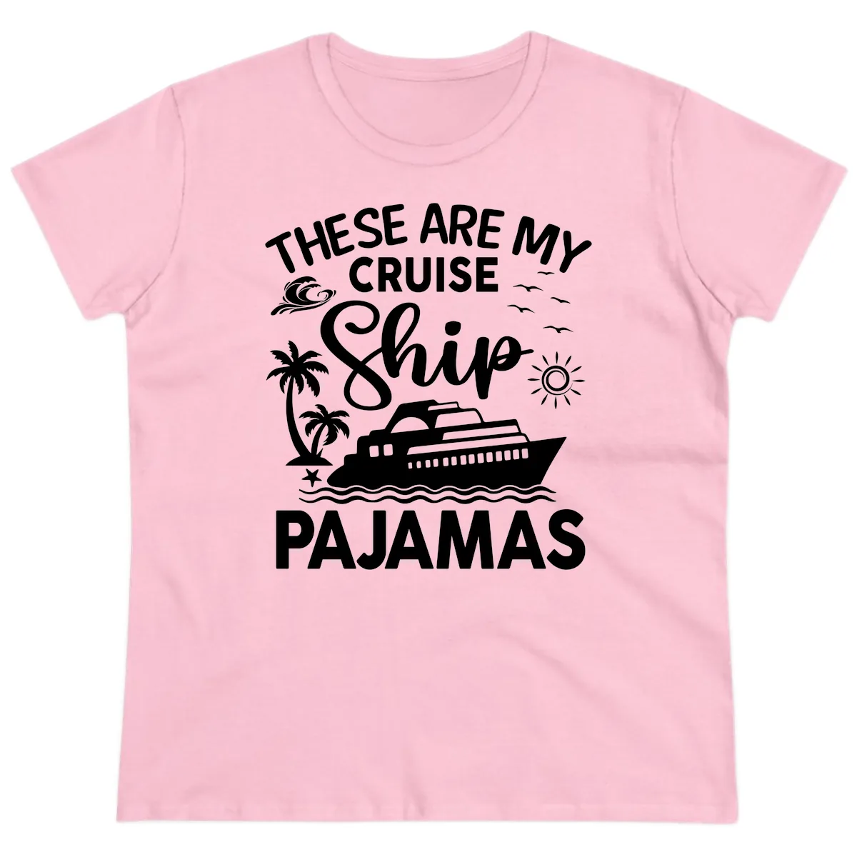 Cruise Ship Pajamas Ladies Tee in Light Pink