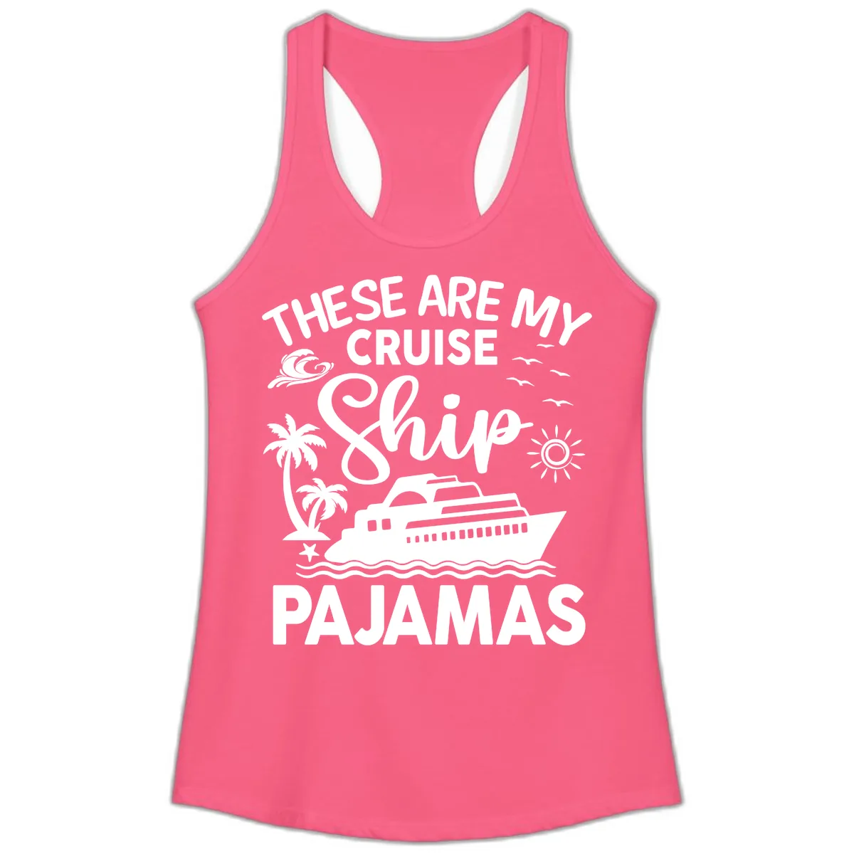 Cruise Ship Pajamas Ladies Tank in Solid Hot Pink