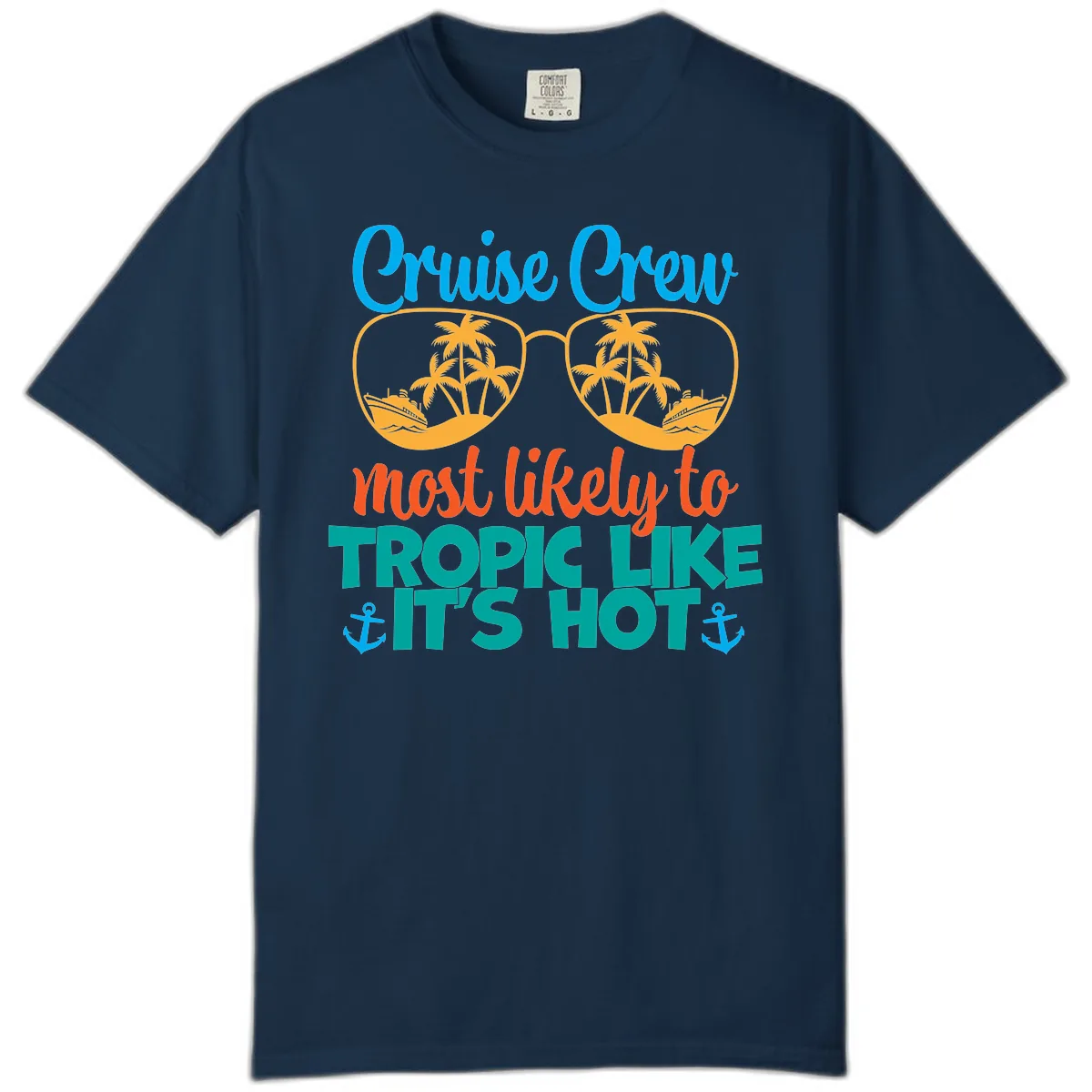 Cruise Crew Most Likely To Tropic Like It's Hot Comfort Color in True Navy