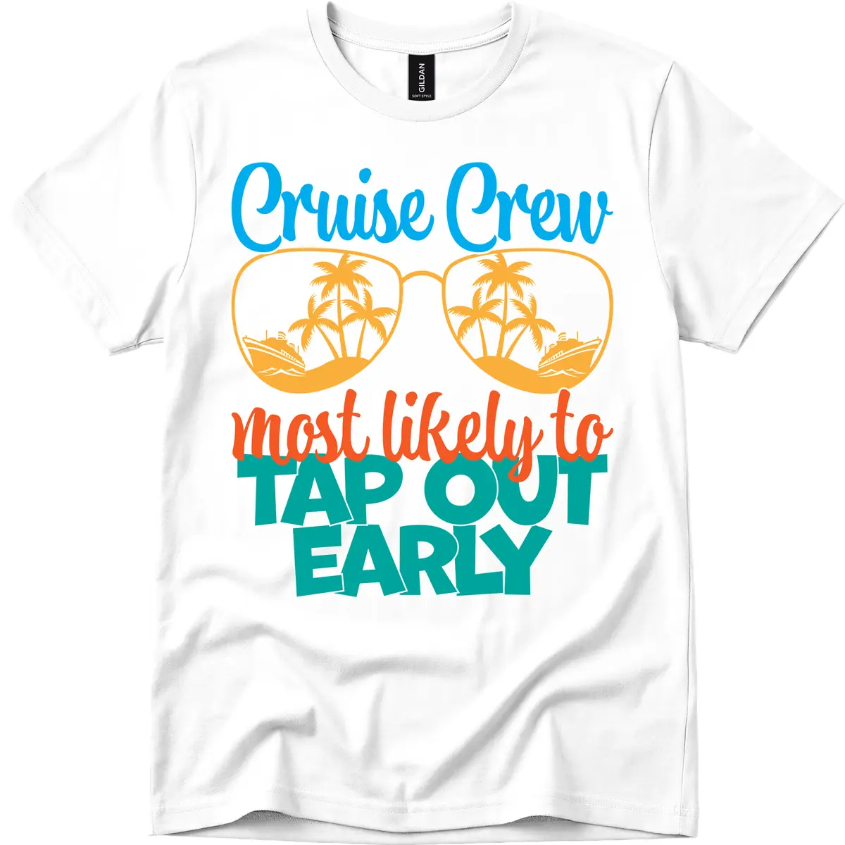 Cruise Crew Most Likely To Tap Out Early T-Shirt in White