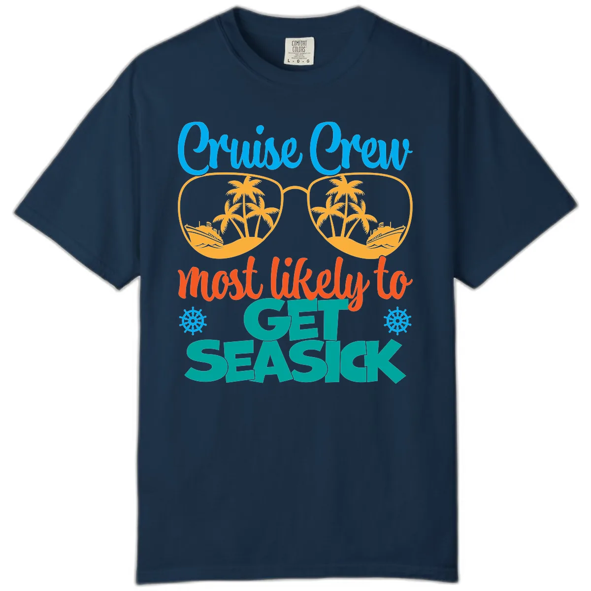 Cruise Crew Most Likely To Get Seasick Comfort Color in True Navy