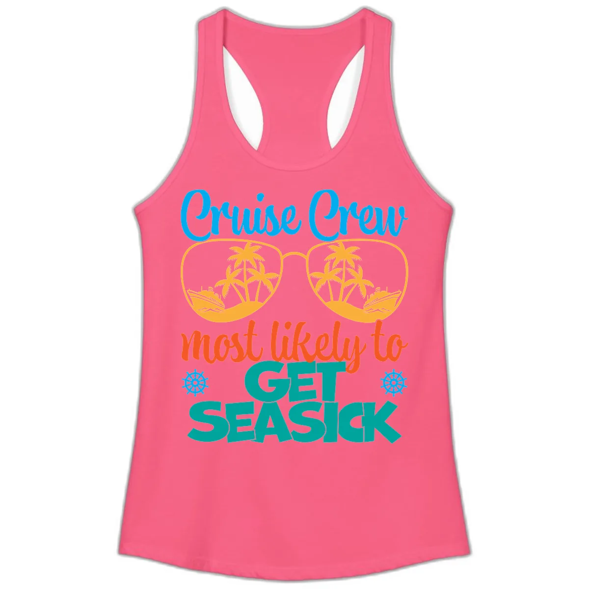 Cruise Crew Most Likely To Get Seasick Ladies Tank in Solid Hot Pink