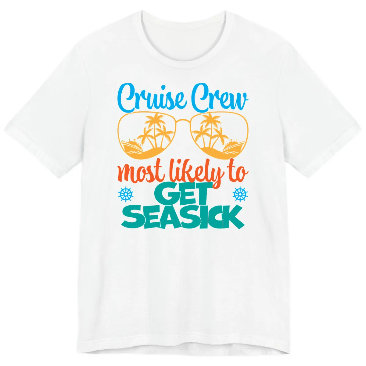 Cruise Crew Most Likely To Get Seasick Premium T-Shirt in White