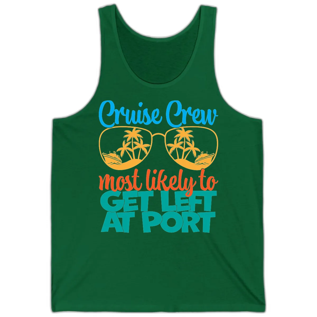 Cruise Crew Most Likely To Get Left At Port Tank in Kelly
