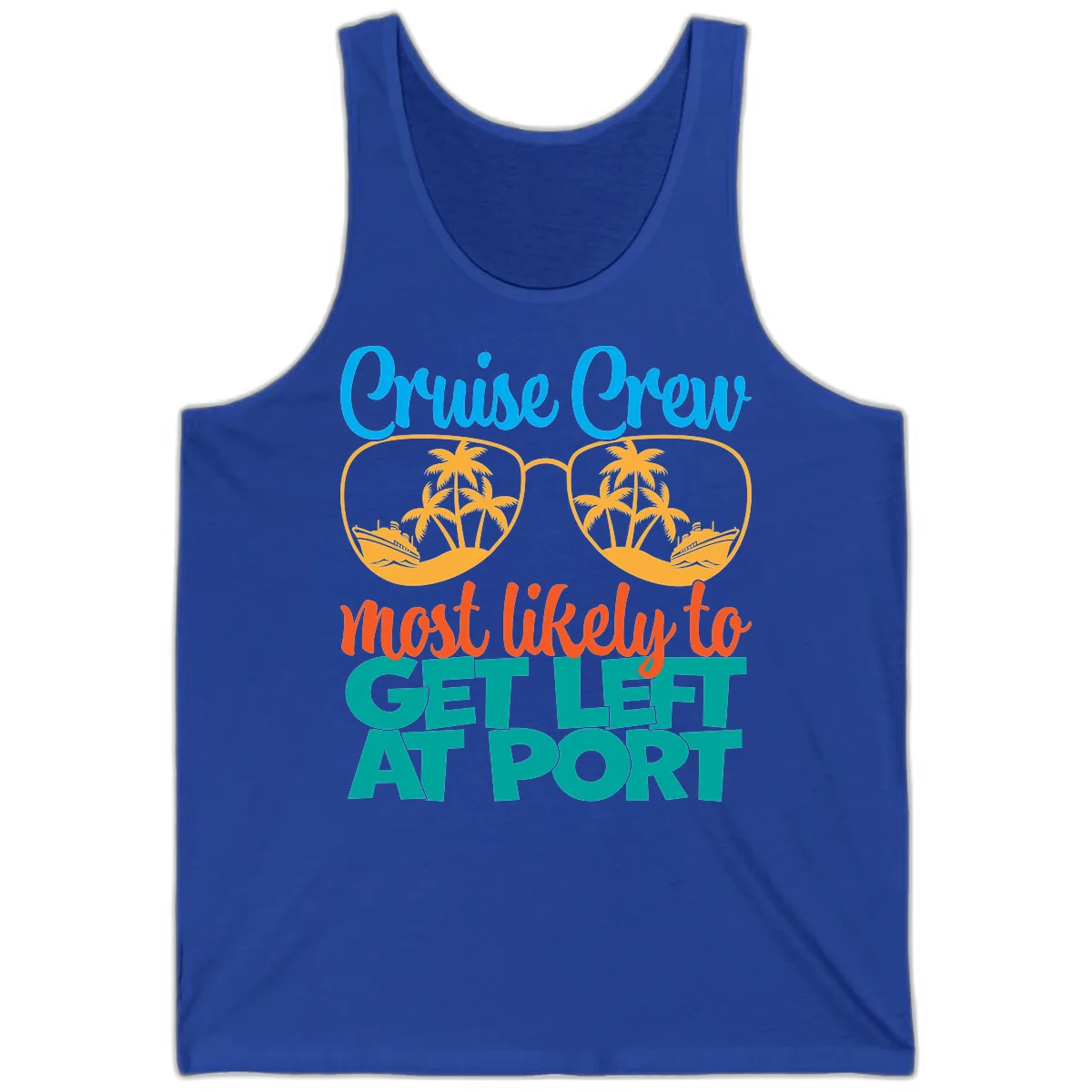 Cruise Crew Most Likely To Get Left At Port Tank in True Royal