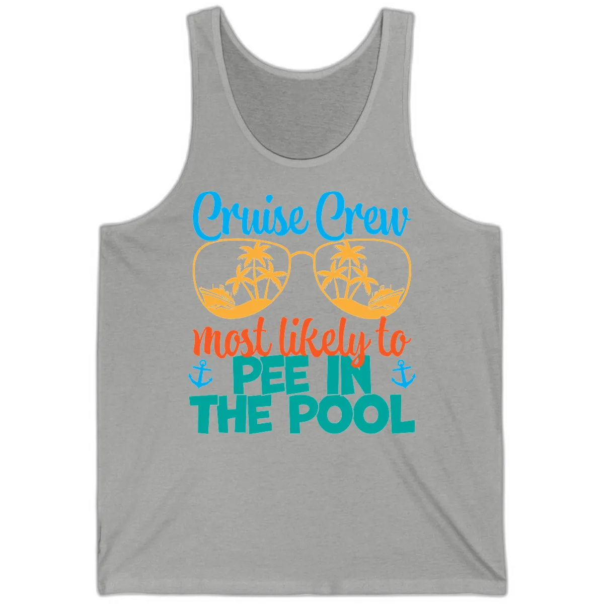 Cruise Crew Most Likely To Pee In The Pool Tank in Athletic Heather