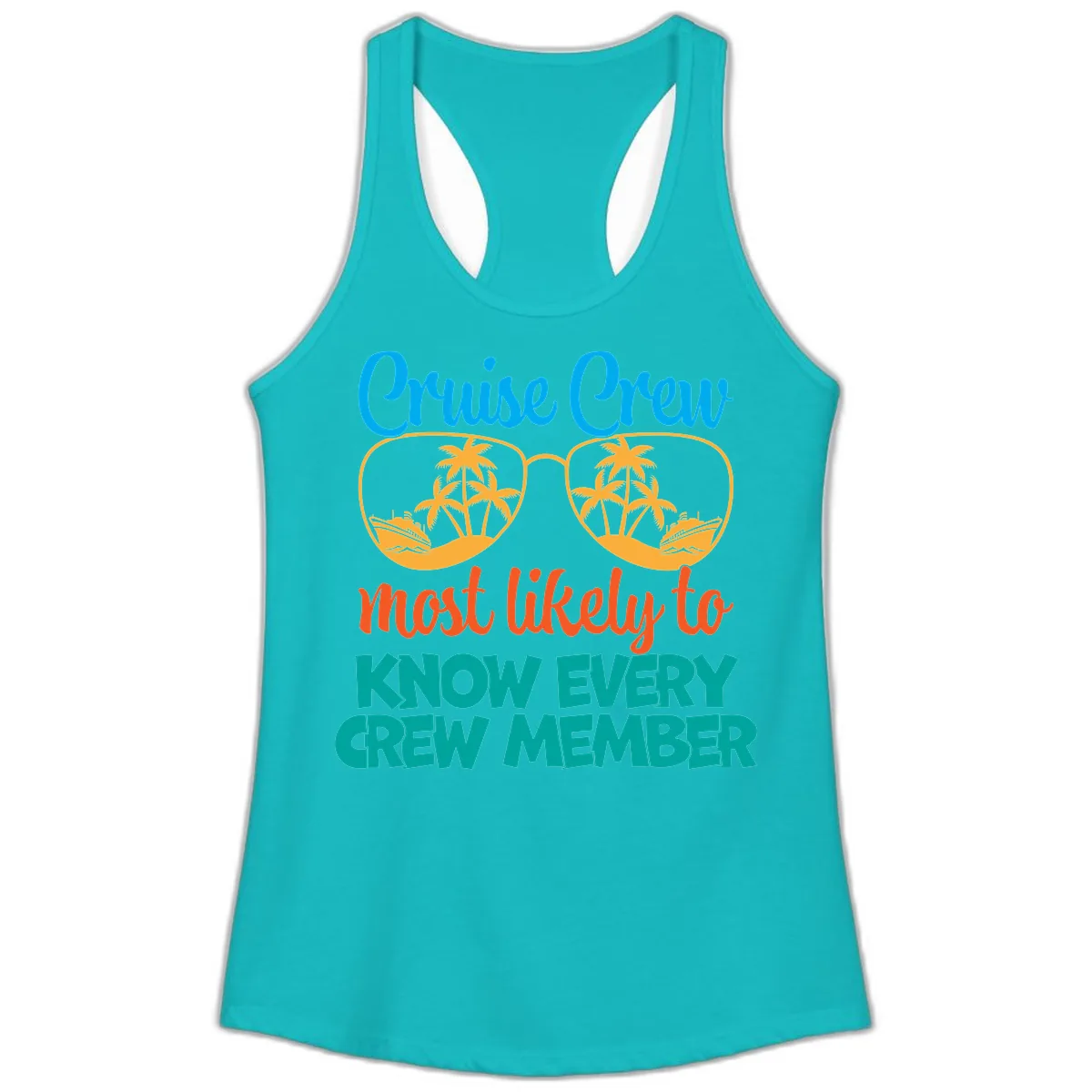 Cruise Crew Most Likely To Know Ladies Tank in Tahiti Blue