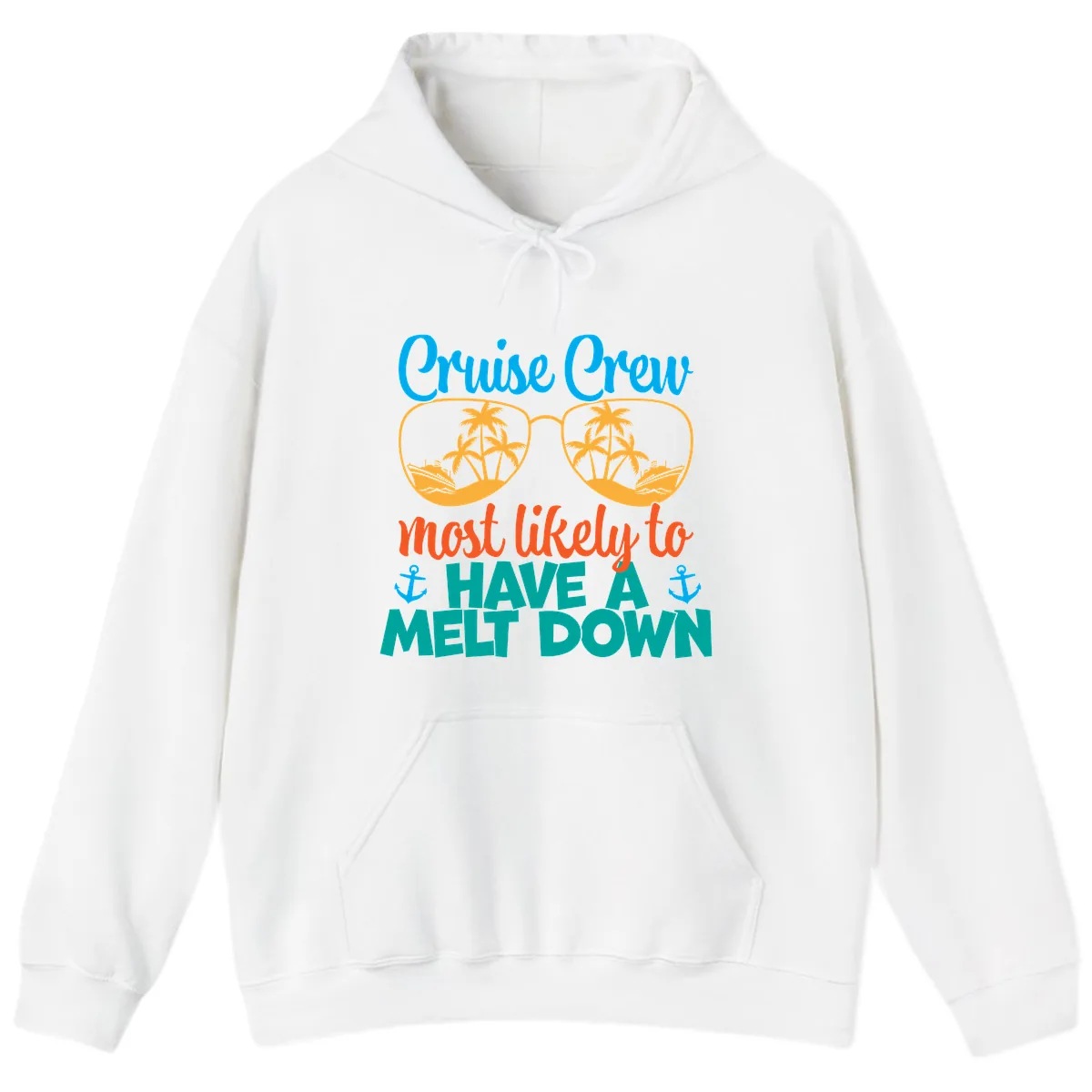 Cruise Crew Most Likely To Have A Meltdown Hoodie in White