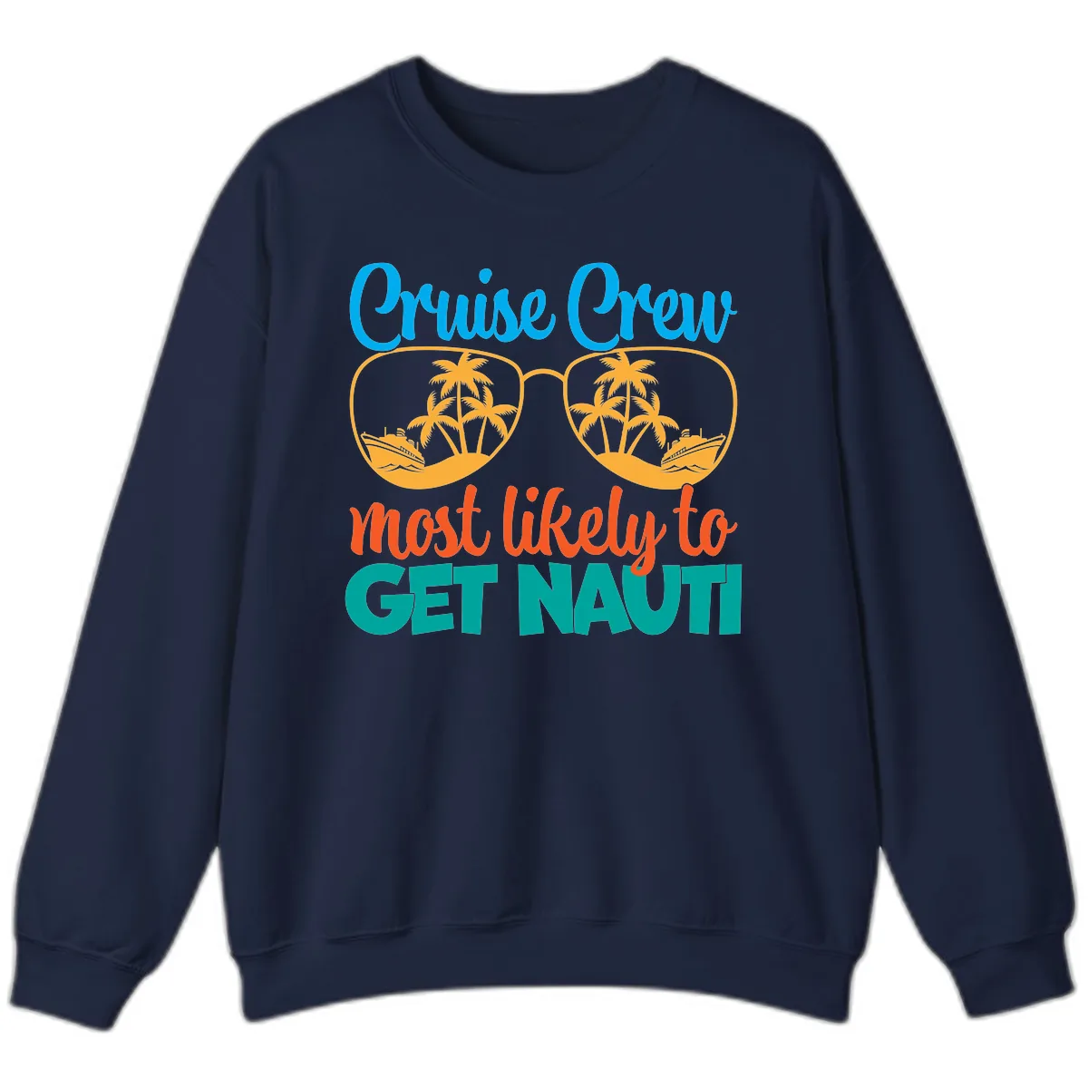 Cruise Crew Most Likely To Get Nautic Sweatshirt in Navy