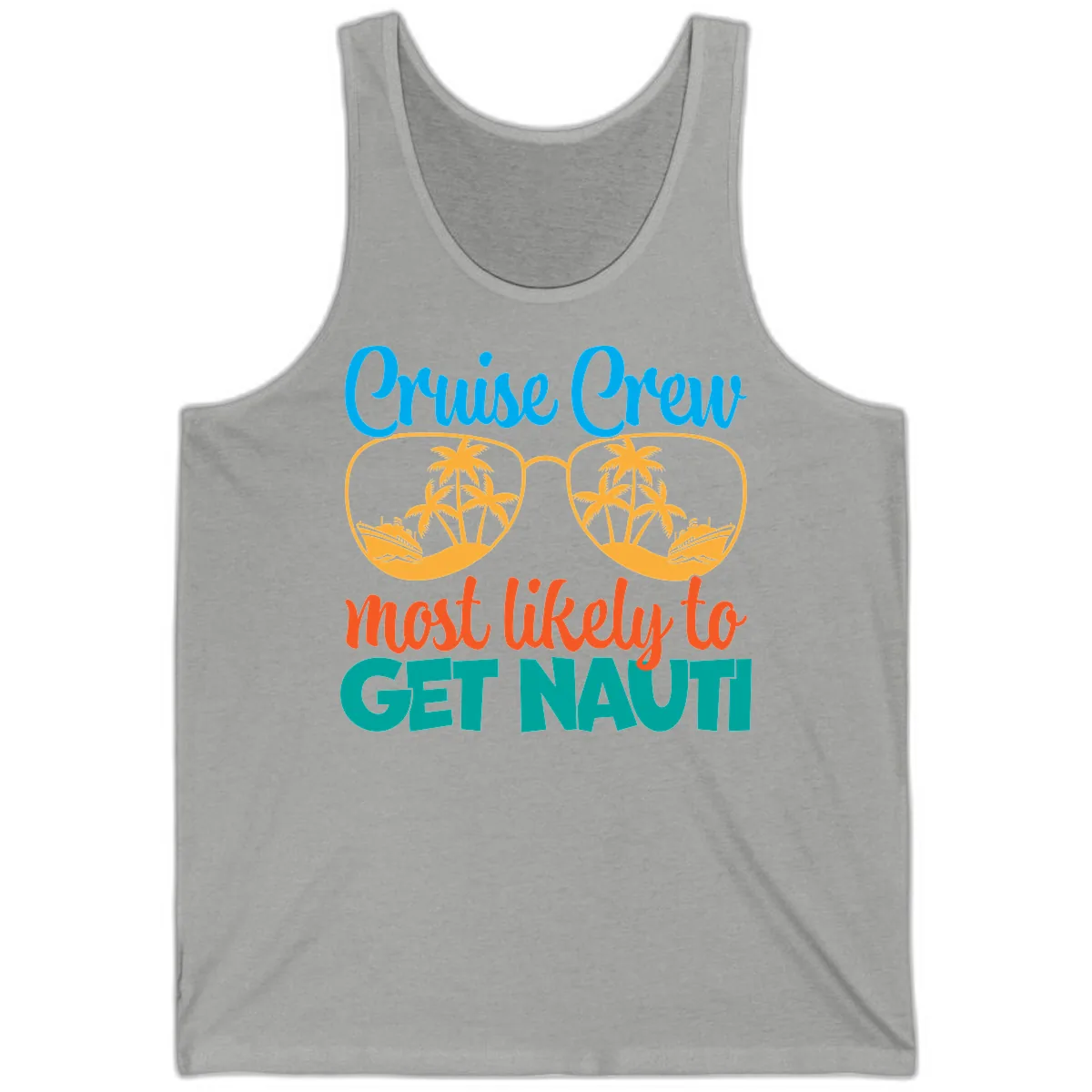 Cruise Crew Most Likely To Get Nautic Tank in Athletic Heather