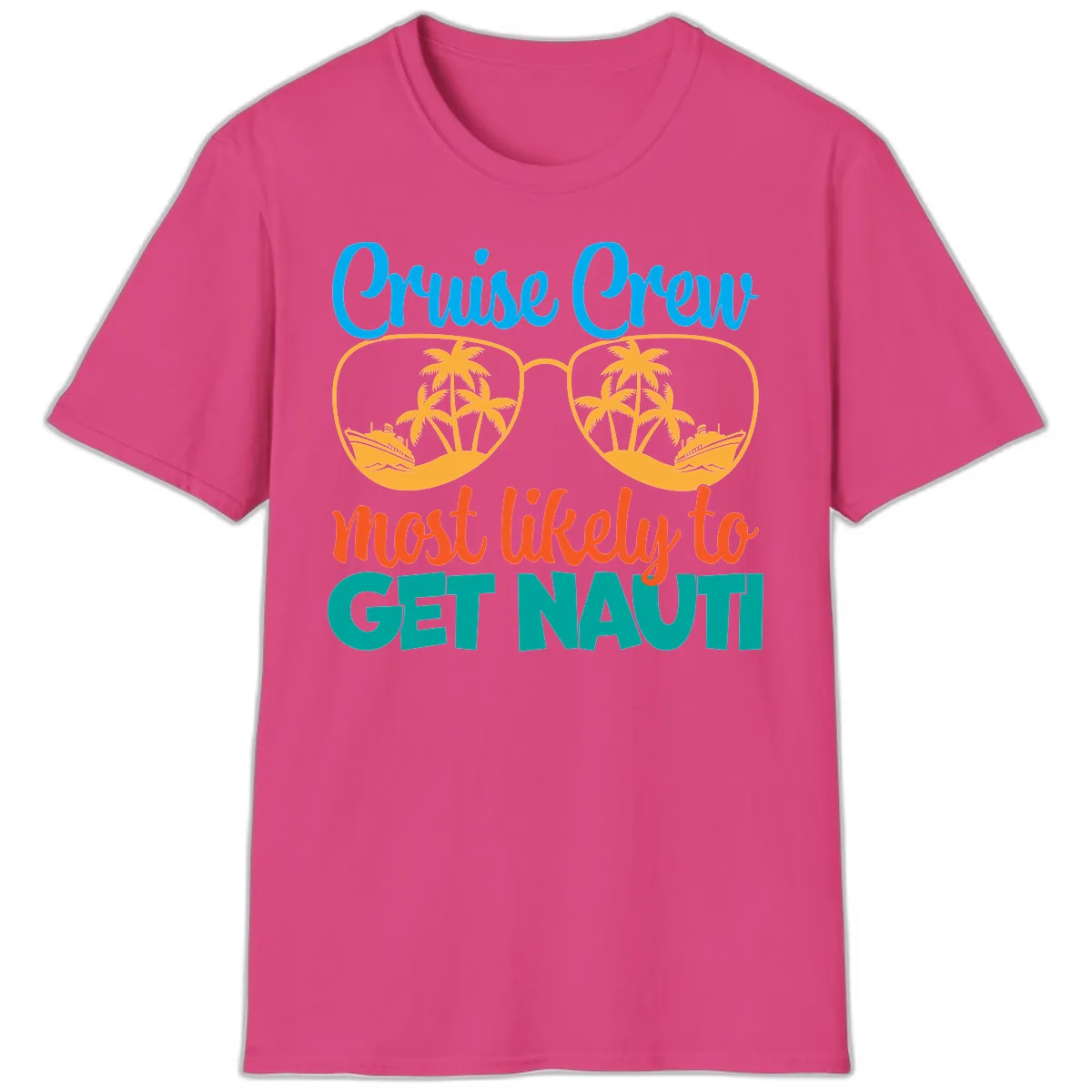 Cruise Crew Most Likely To Get Nautic T-Shirt in Heliconia