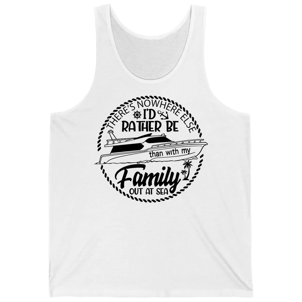 Rather Be With My Family Out At Sea Tank in White