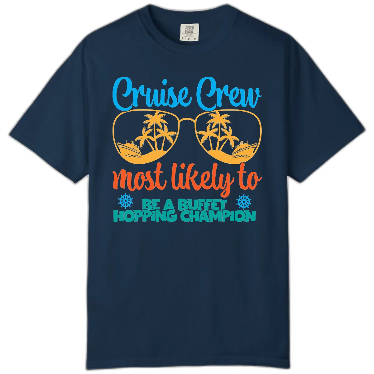 Cruise Crew Most Likely To Be A Buffet Champion Comfort Color in True Navy