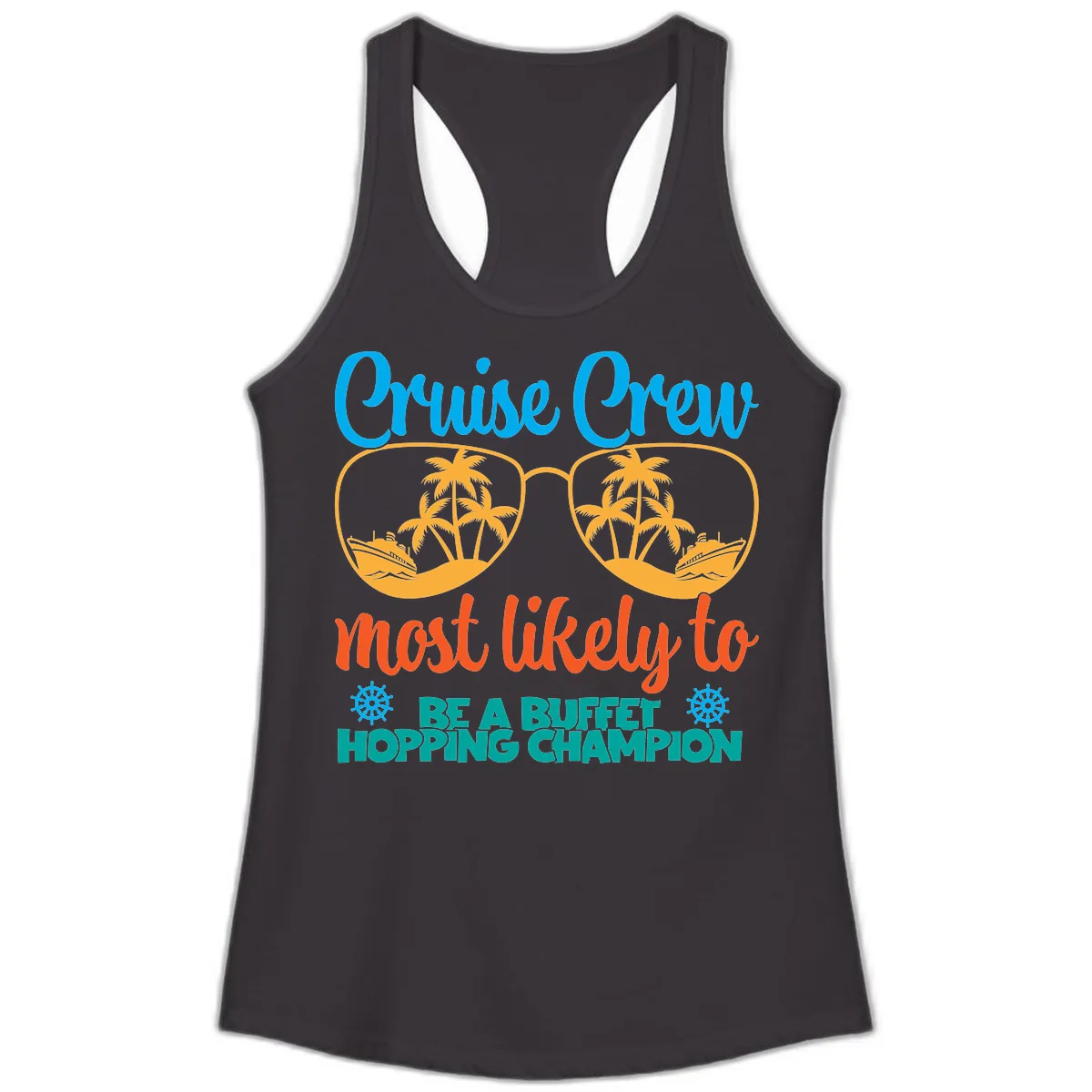 Cruise Crew Most Likely To Be A Buffet Champion Ladies Tank in Black