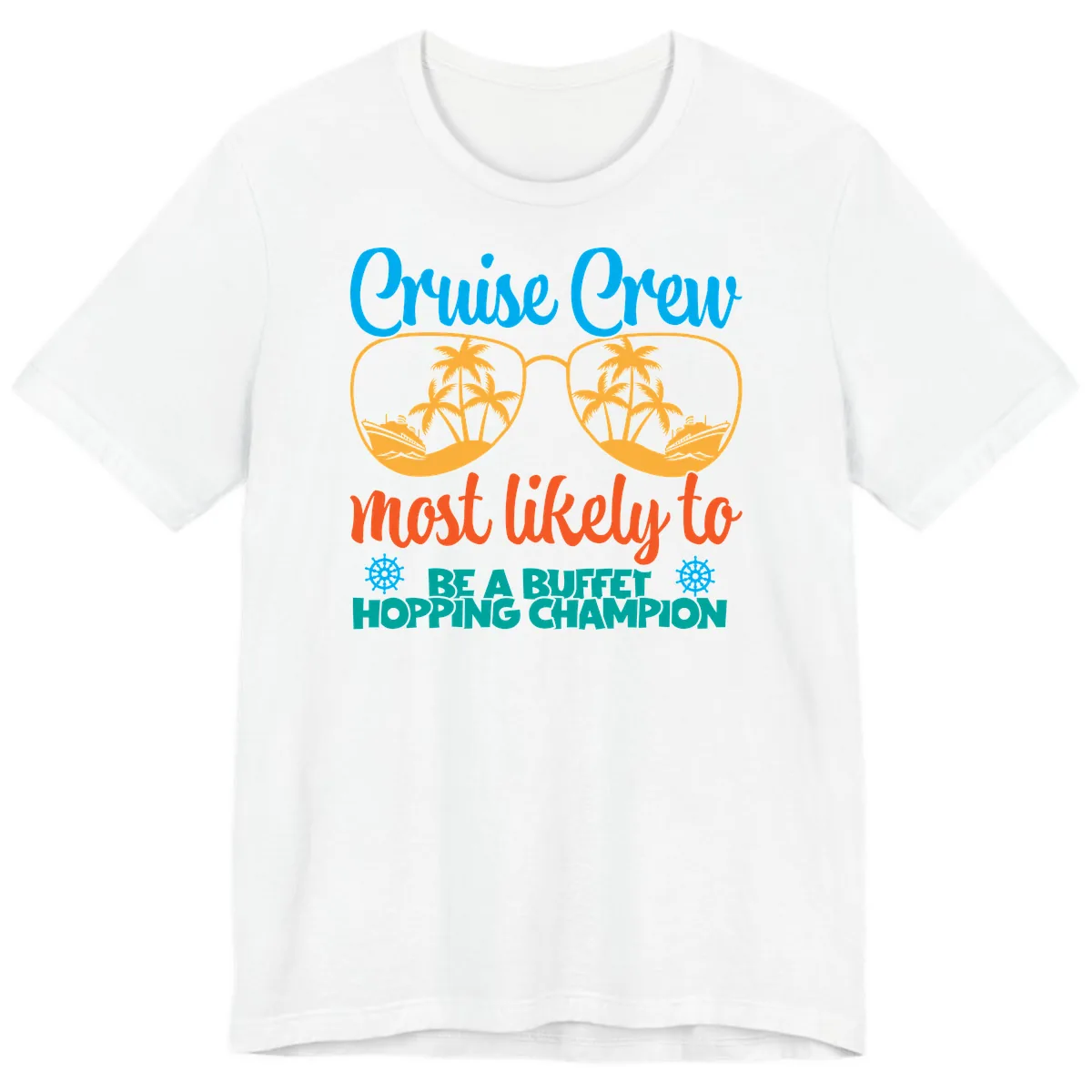 Cruise Crew Most Likely To Be A Buffet Champion Premium T-Shirt in White