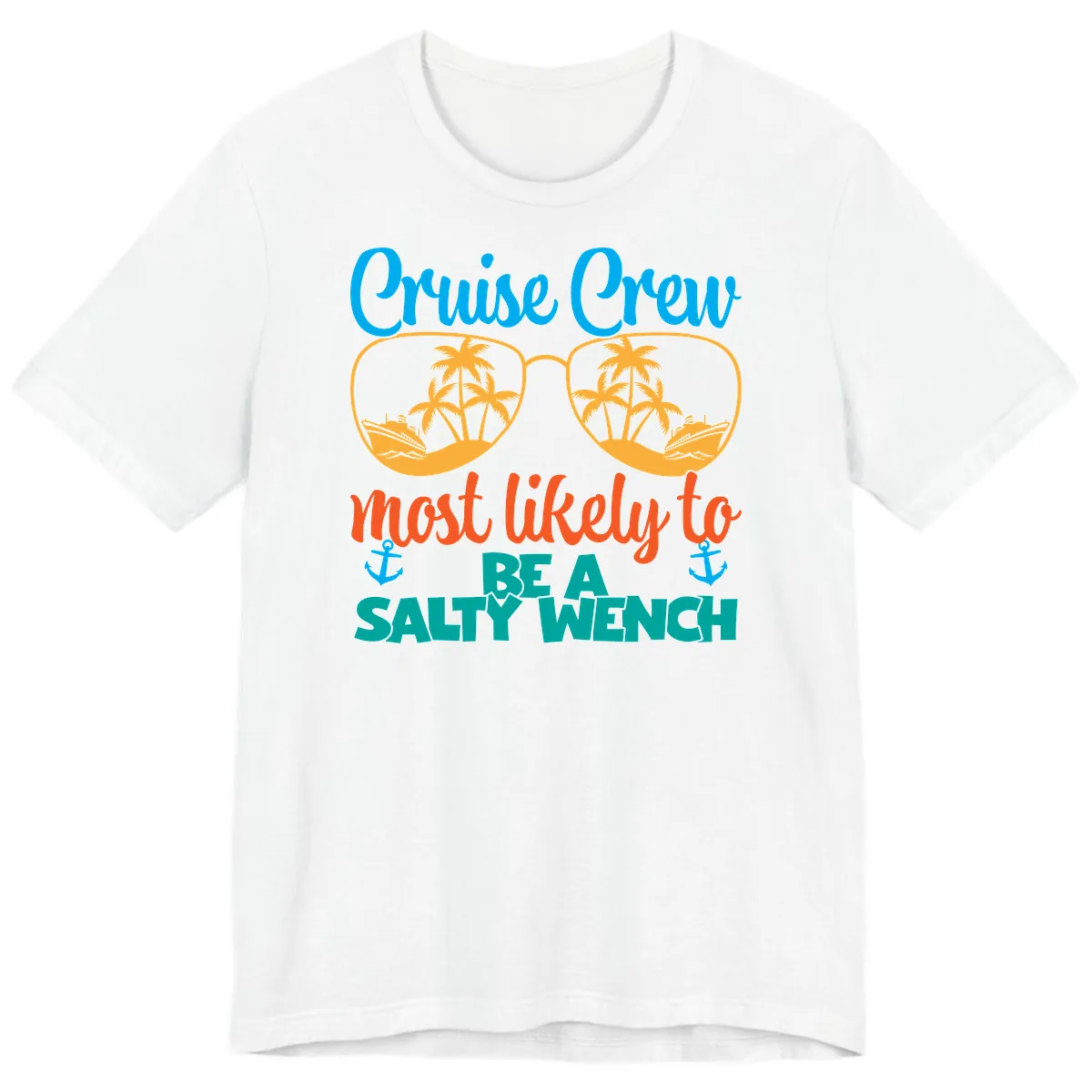 Cruise Crew Most Likely To Be A Salty Wench Premium T-Shirt in White