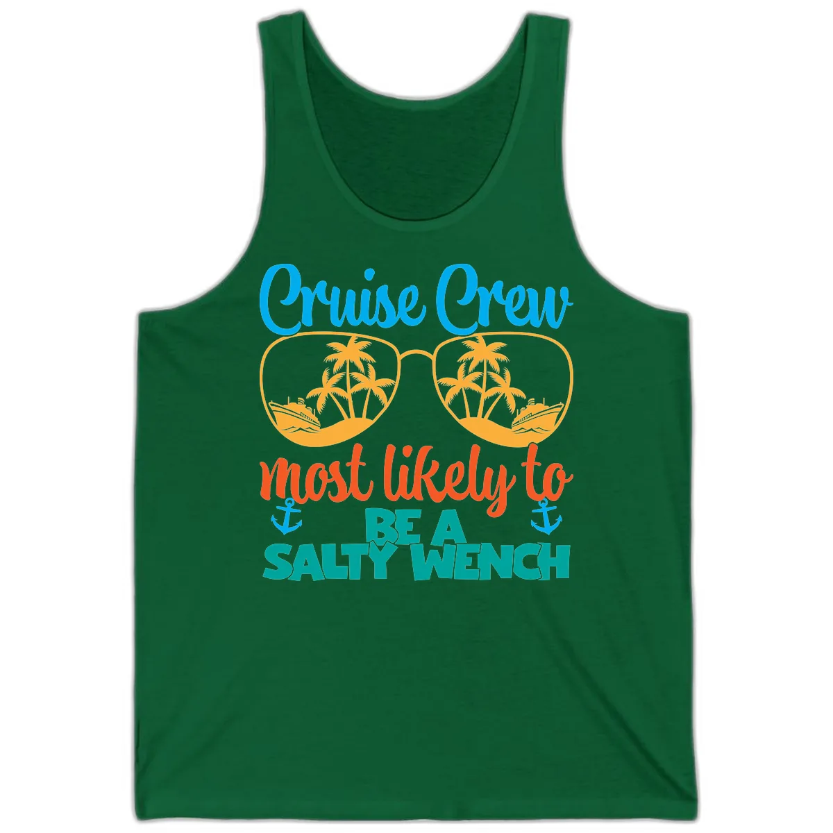 Cruise Crew Most Likely To Be A Salty Wench Tank in Kelly
