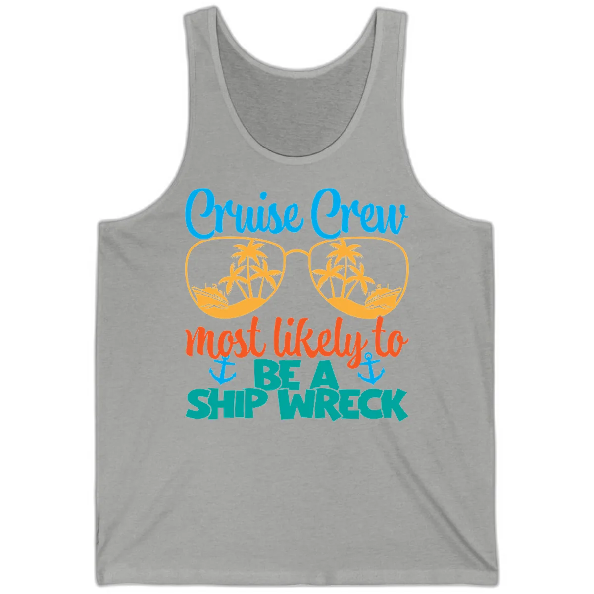 Cruise Crew Most Likely To Be A Ship Wreck Tank in Athletic Heather