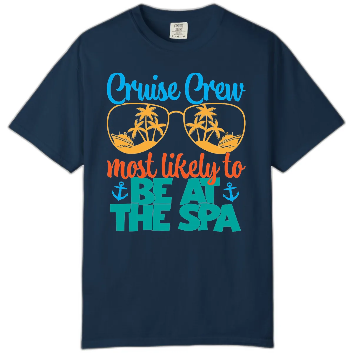 Cruise Crew Most Likely To Be At The Sea Comfort Color in True Navy
