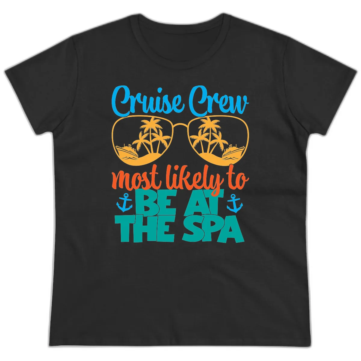 Cruise Crew Most Likely To Be At The Sea Ladies Tee in Black