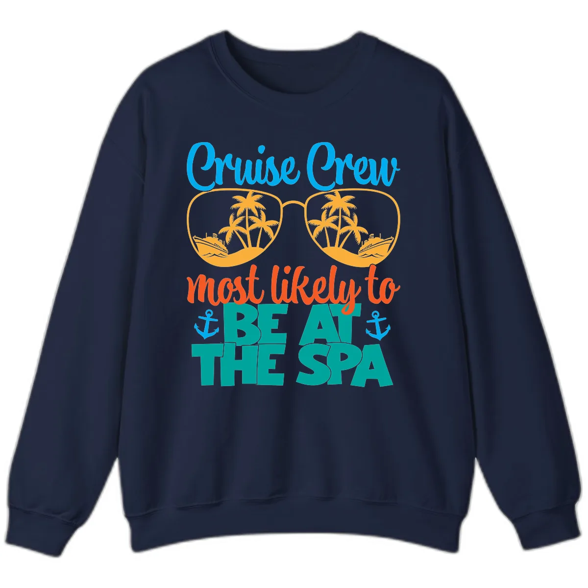 Cruise Crew Most Likely To Be At The Sea Sweatshirt in Navy
