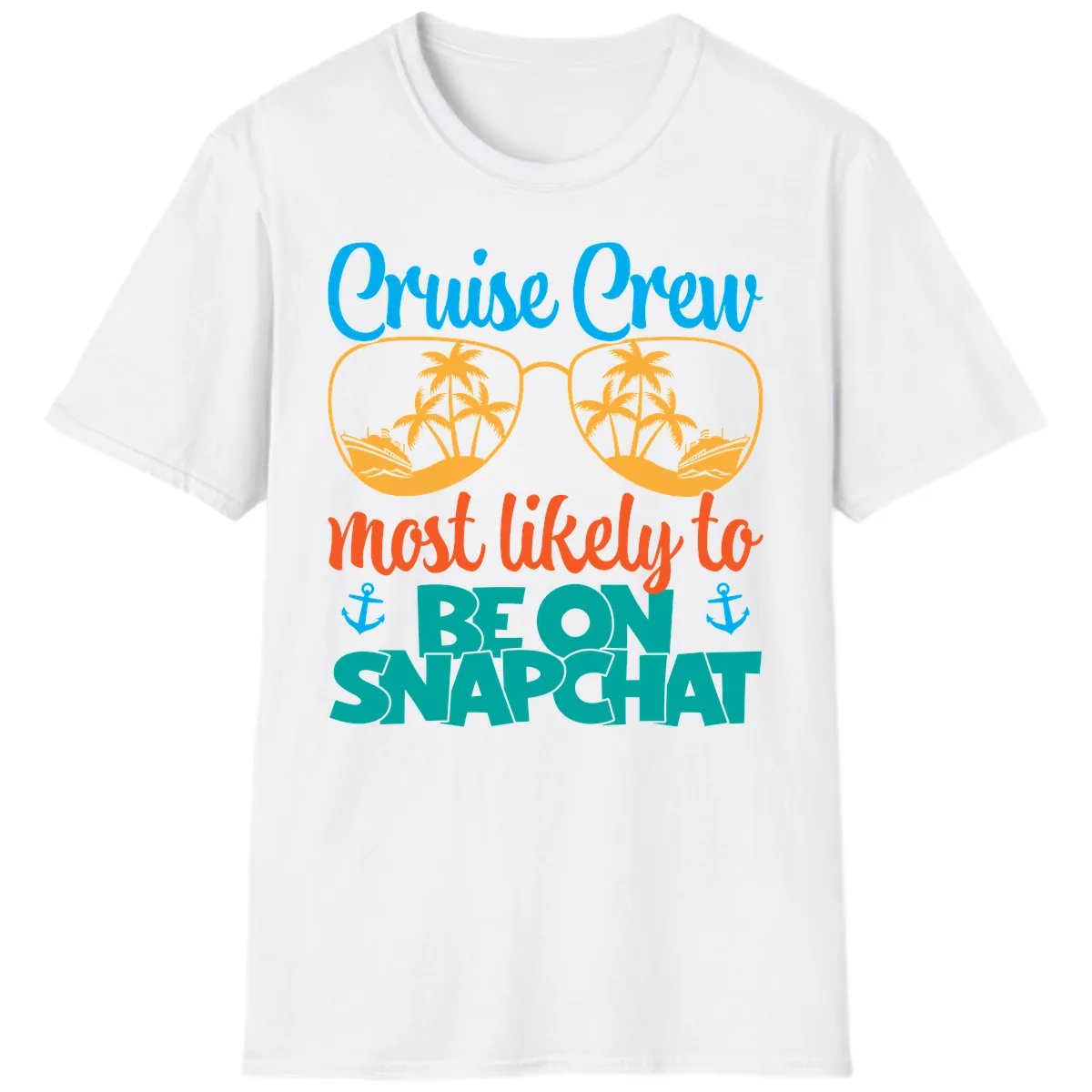 Cruise Crew Most Likely To Snapchat T-Shirt in White