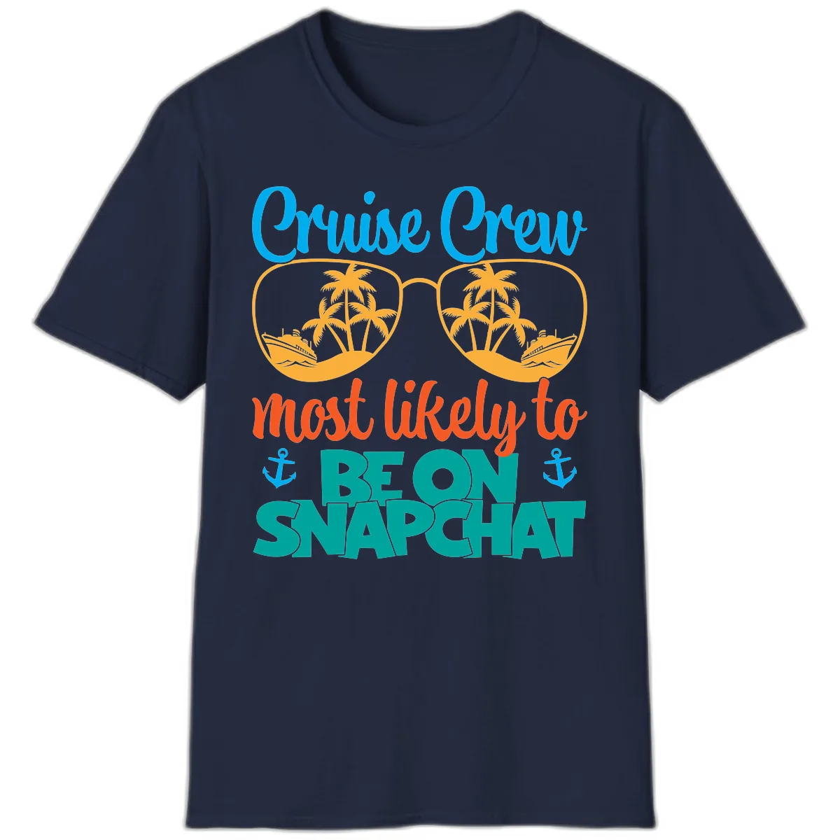 Cruise Crew Most Likely To Snapchat T-Shirt in Navy