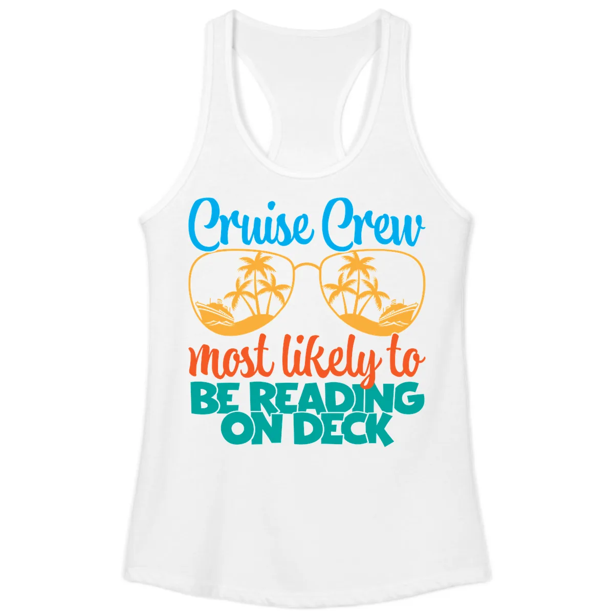 Cruise Crew Most Likely To Be Reading Ondeck Ladies Tank in White