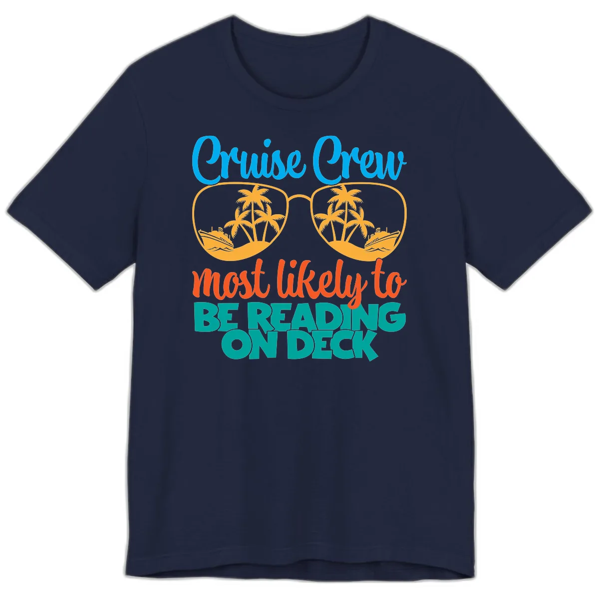 Cruise Crew Most Likely To Be Reading Ondeck Premium T-Shirt in Navy