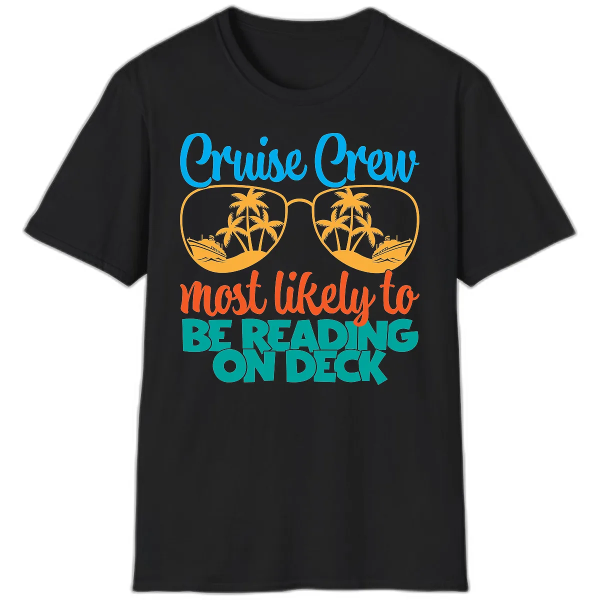 Cruise Crew Most Likely To Be Reading Ondeck T-Shirt in Black