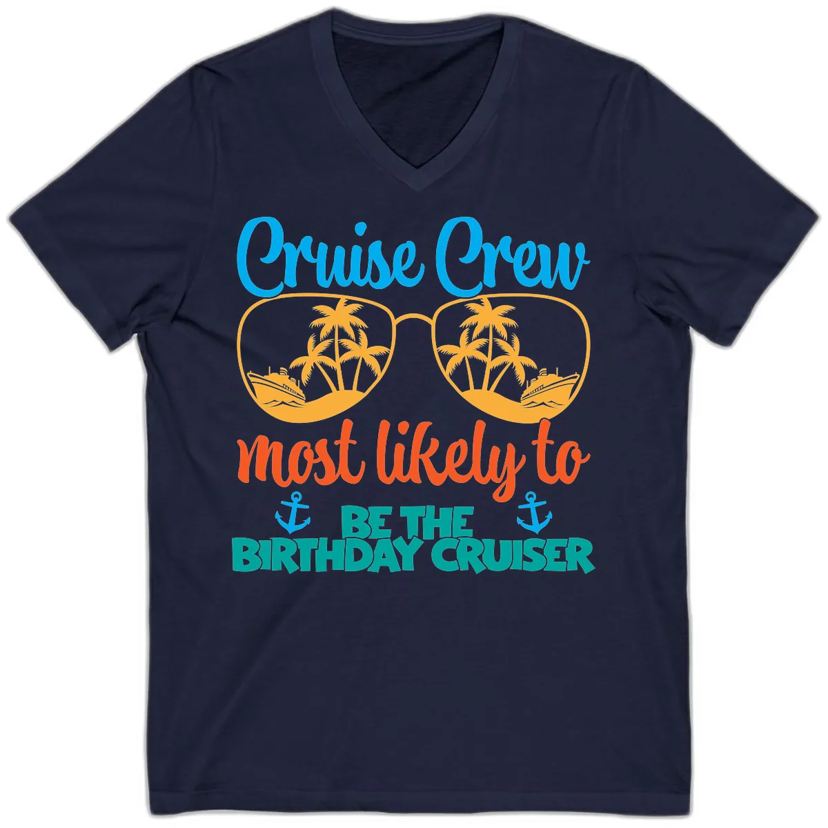 Cruise Crew Most Likely To Be The Birthday Cruiser V-Neck in Navy