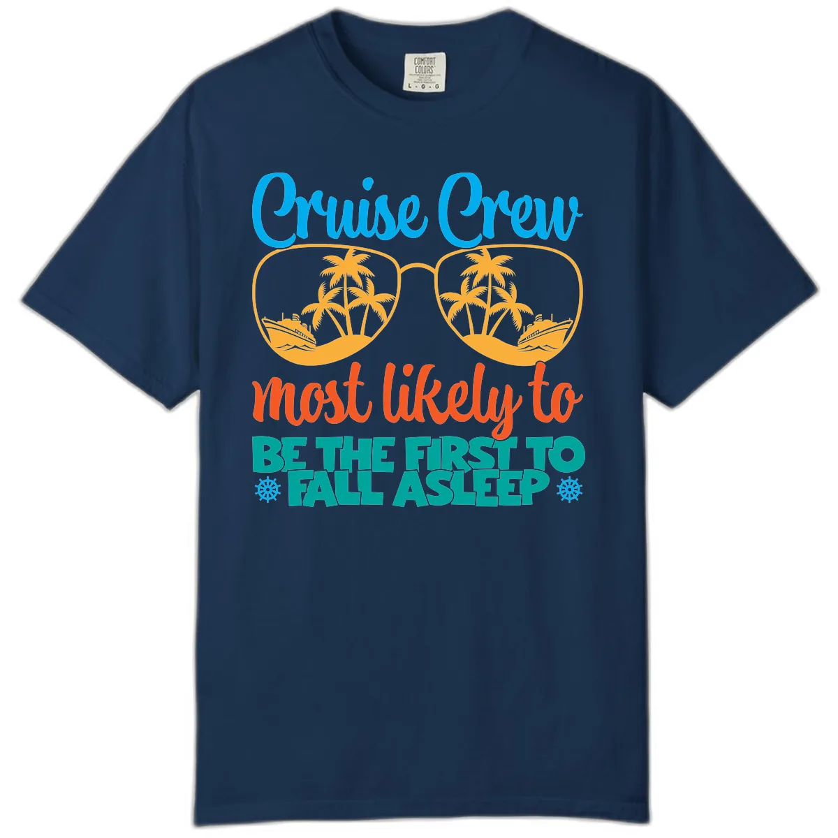 Cruise Crew Most Likely To Fall Asleep Comfort Color in Navy