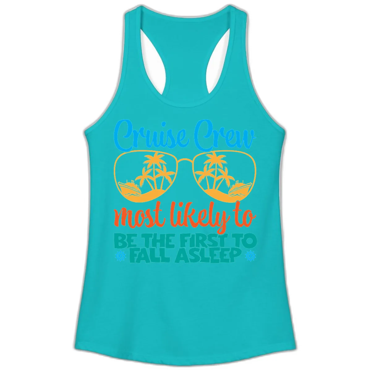 Cruise Crew Most Likely To Fall Asleep Ladies Tank in Tahiti Blue