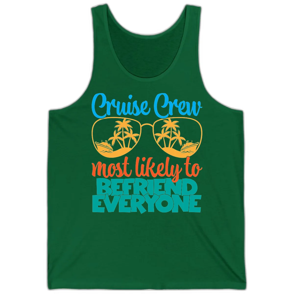 Cruise Crew Most Likely To Befriend Everyone Tank in Kelly