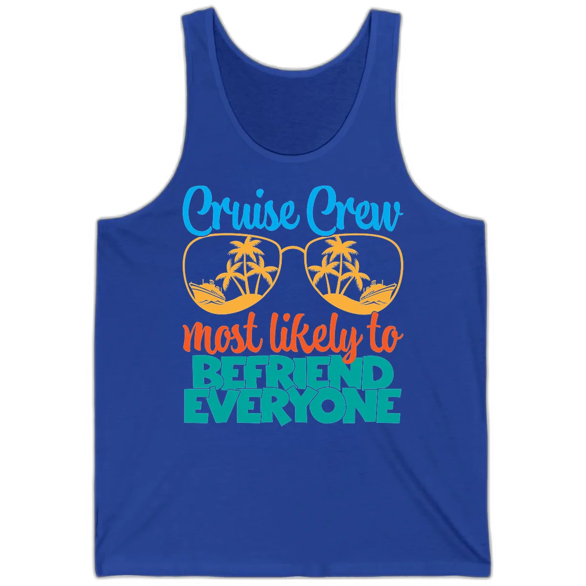 Cruise Crew Most Likely To Befriend Everyone Tank in True Royal