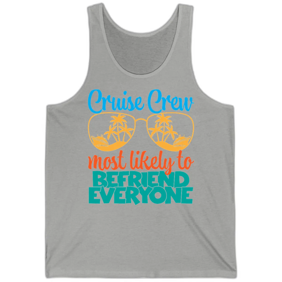 Cruise Crew Most Likely To Befriend Everyone Tank in Athletic Heather