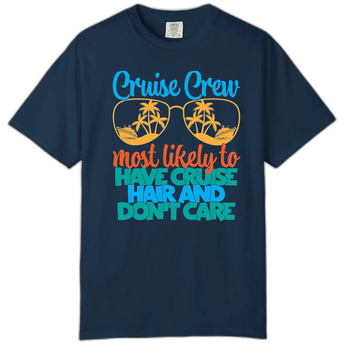 Cruise Crew Most Likely To Have Cruise Hand Comfort Color in True Navy