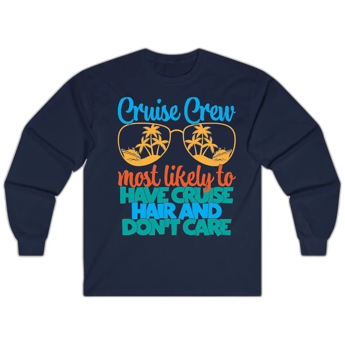 Cruise Crew Most Likely To Have Cruise Hand Long Sleeve in Navy