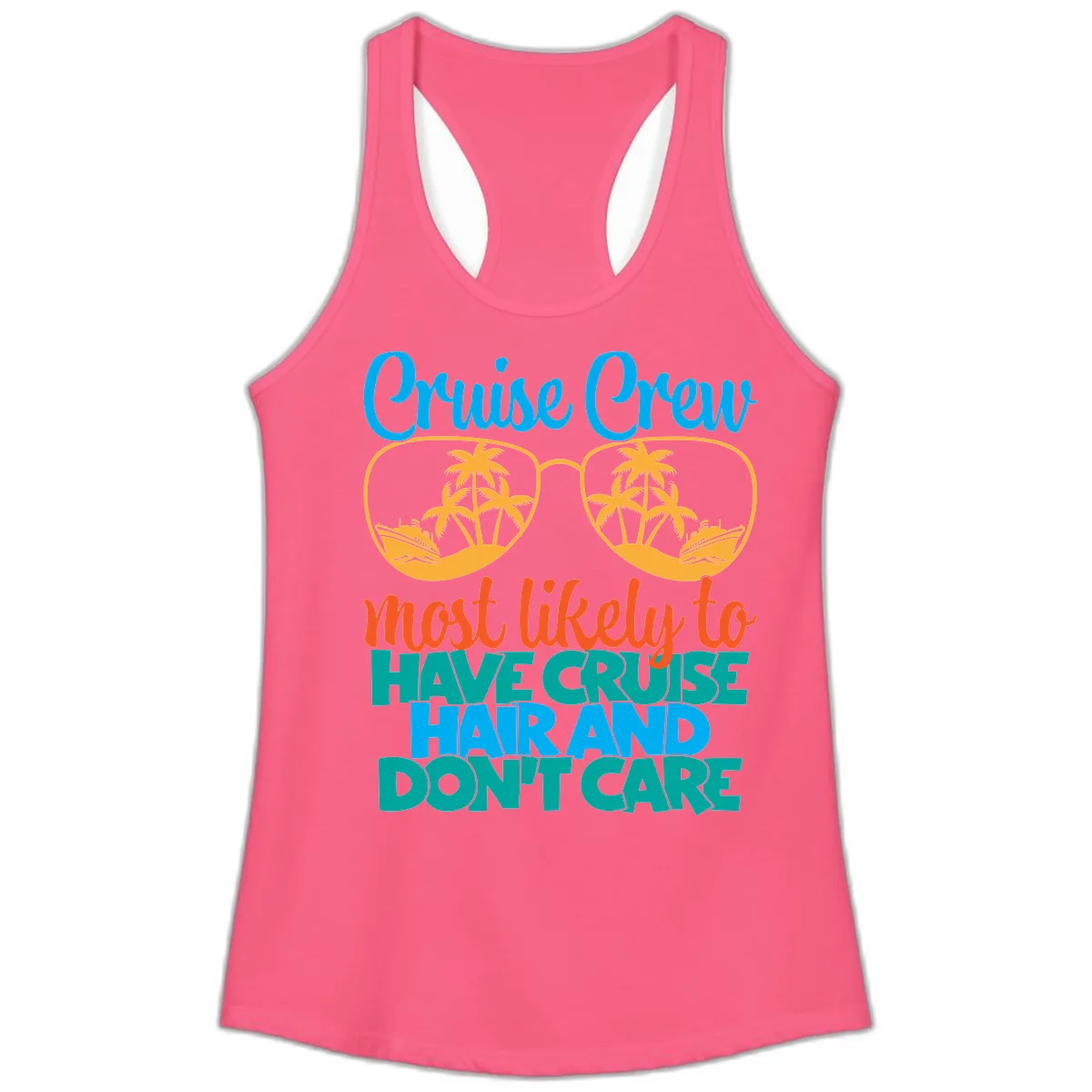 Cruise Crew Most Likely To Have Cruise Hand Ladies Tank in Solid Hot Pink
