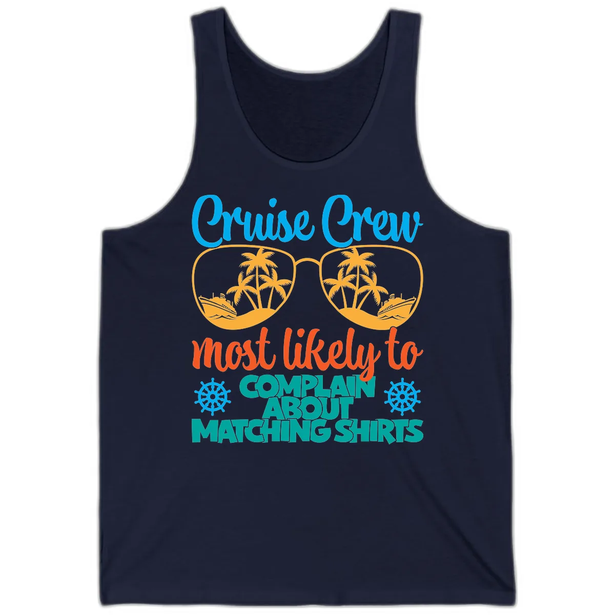 Cruise Crew Most Likely To Complain Tank in Navy