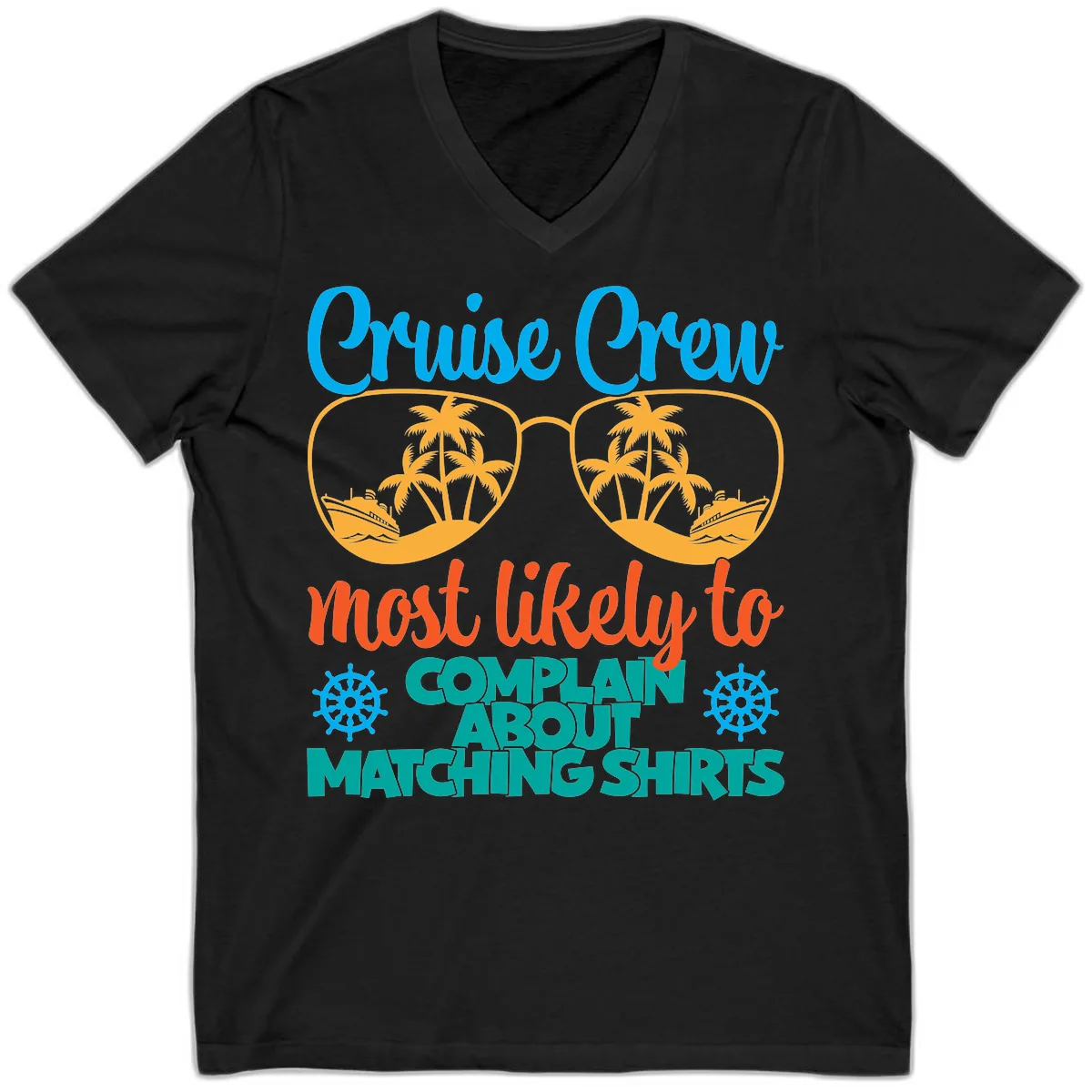 Cruise Crew Most Likely To Complain V-Neck in Black