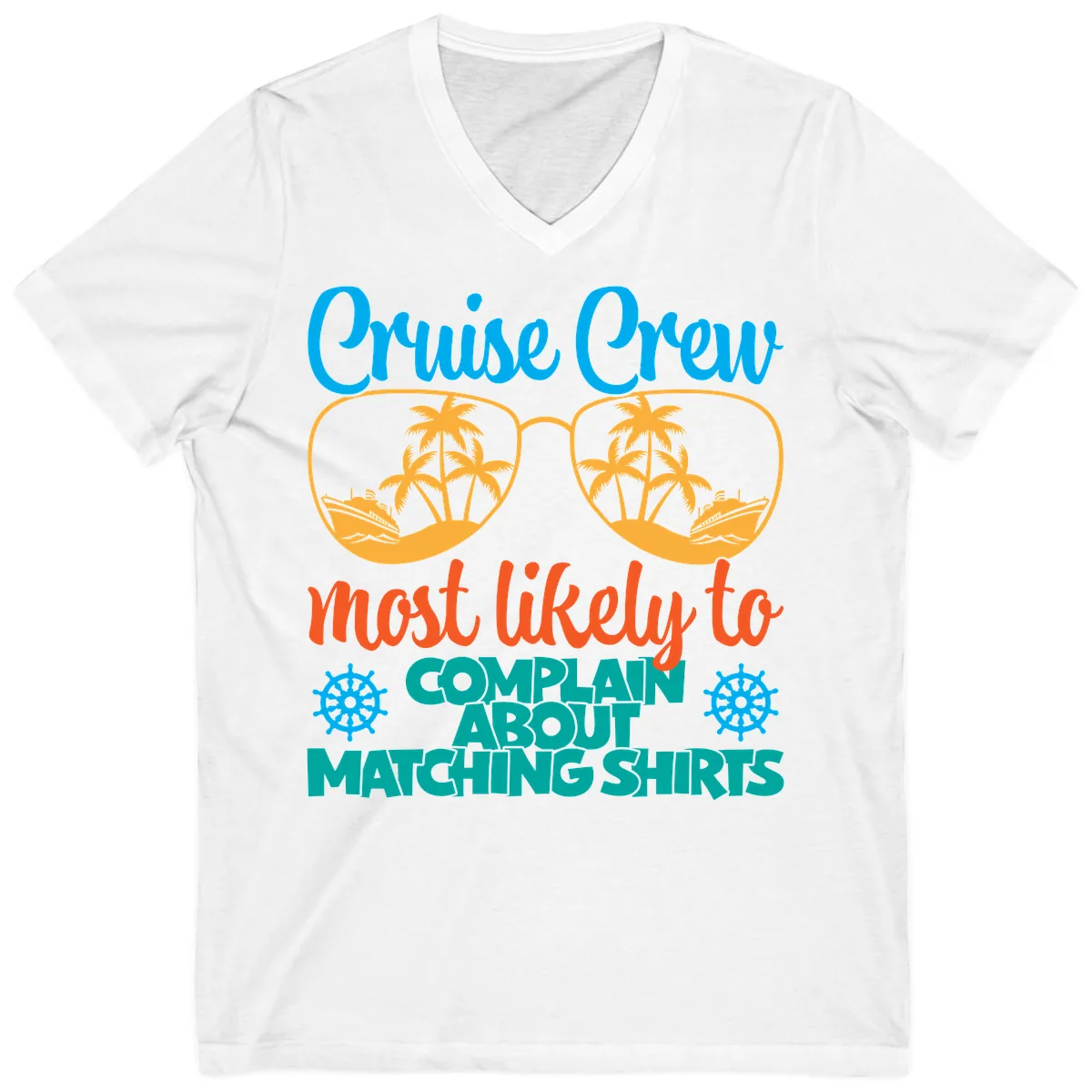 Cruise Crew Most Likely To Complain V-Neck in White